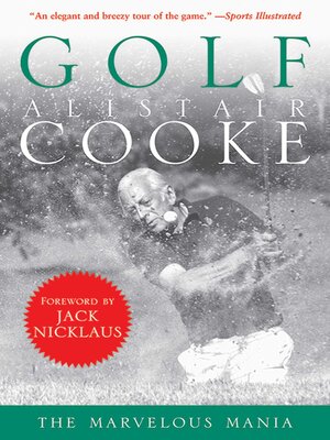 cover image of Golf: the Marvelous Mania